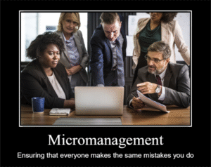 micromanagement