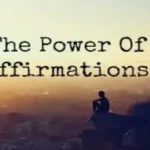 Tapping into the Power of Affirmations affirmations